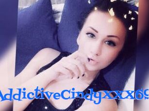 AddictiveCindyXXX69