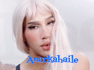 Anarkahaile
