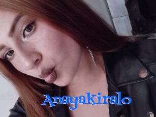 Anayakiralo
