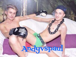 Andyvspaul