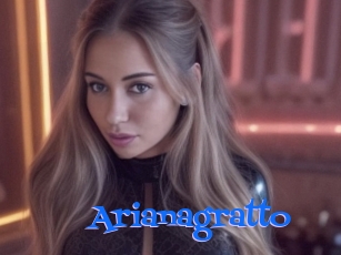 Arianagratto