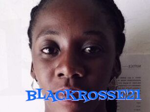 BLACKROSSE21