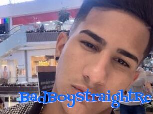 BadBoyStraightRc