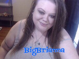 BigBrianna