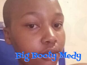 Big_Booty_Medy