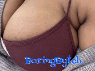 BoringBytch