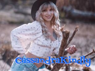 CassandraKindly