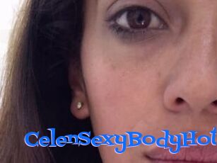 CelenSexyBodyHot