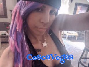 CescaVegas
