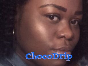 ChocoDrip