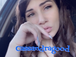 Cassandragood