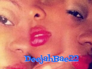 DeejahBae22