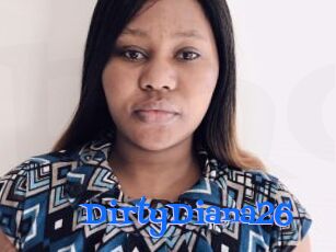 DirtyDiana26