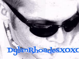 DylanRhoadesXOXO