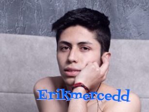 Erikmercedd
