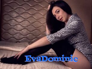 EvaDominic
