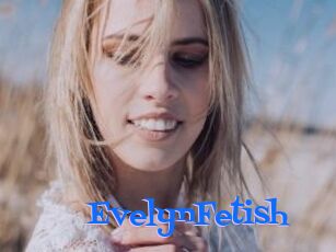 EvelynFetish