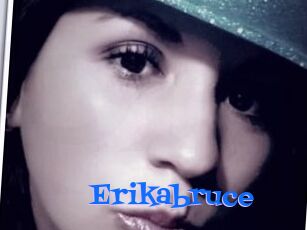 Erikabruce