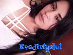 Evadirtyslut