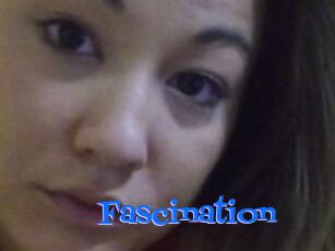 Fascination