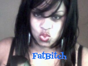 FatBitch
