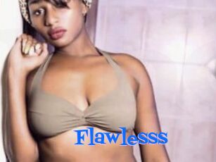 Flawlesss