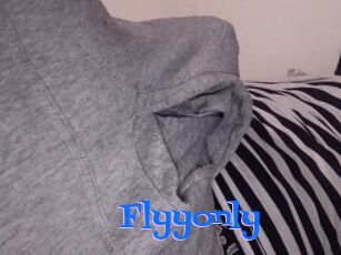 Flyyonly