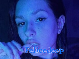 Felicedeep