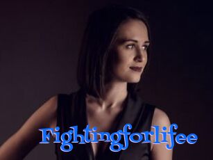 Fightingforlifee
