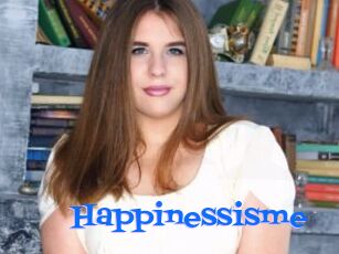 Happinessisme