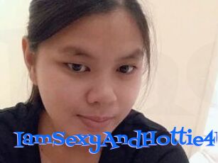 IamSexyAndHottie4U