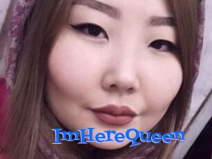 ImHereQueen