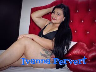 Ivanna_Pervert