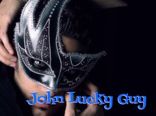 John_Lucky_Guy