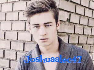 Joshuaalec47