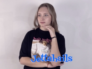 Jettahails