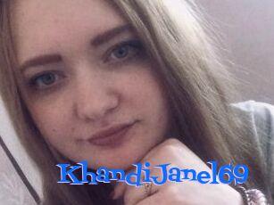KhandiJanel69