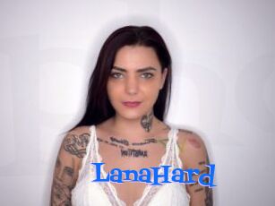 LanaHard