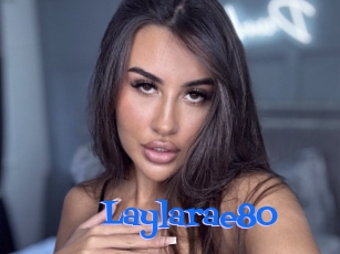 Laylarae80