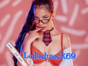Loladuuck69