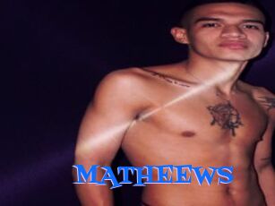 MATHEEWS