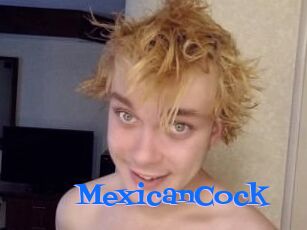MexicanCock