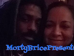 MortyBricePresents