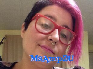 MsAmp2U