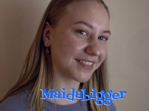 Maidabigger