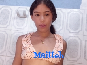 Maitteh