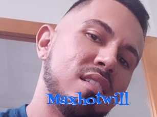 Maxhotwill