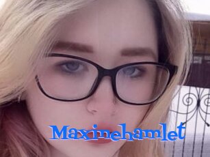 Maxinehamlet