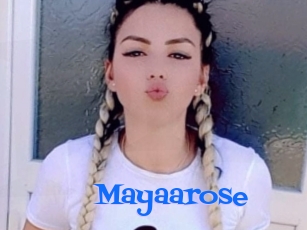 Mayaarose