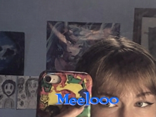 Meelooo